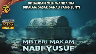 Kisah Nabi MUSA AS Mencari Keberadaan Makam Nabi YUSUF AS.