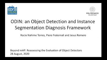 Rocio Nahime Torres | ODIN: an Object Detection and Instance Segmentation Diagnosis Framework | ECCV