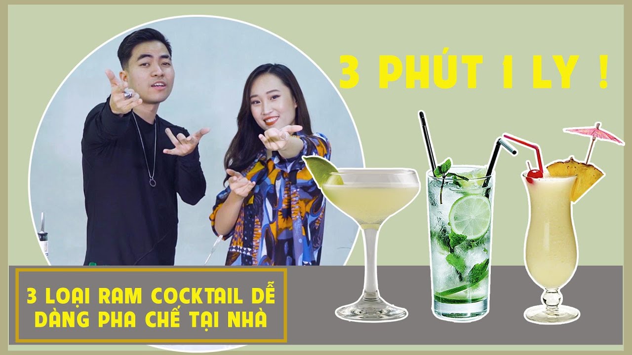 [EP 4: I CAN YOU CAN] 3 LOẠI RUM COCKTAIL DỄ DÀNG PHA... - youtube