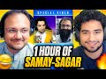1 hour of samayrainaofficial  sagar shah