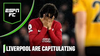 'Liverpool are CAPITULATING' - What do Liverpool need to get out of this terrible run? | ESPN FC