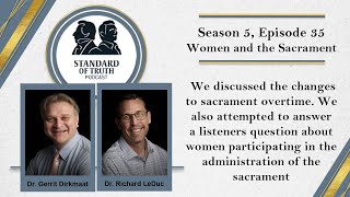 Season 5, Episode 35 - Women and the Sacrament