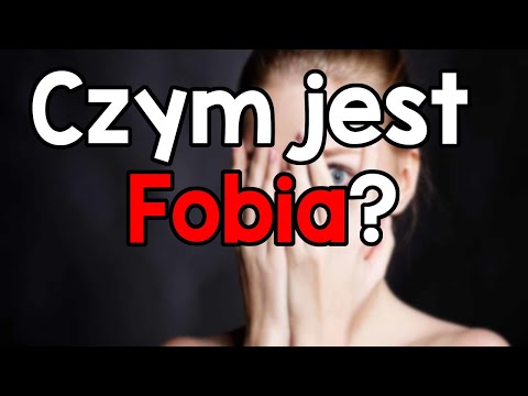 Fobia | Czym jest?