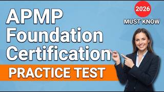 APMP Foundation Certification Practice Exam: Master 10 Key Questions With Step-by-Step Explanations