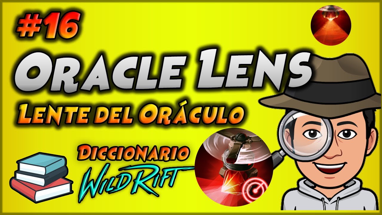 ¿Qué es Oracle Lens o Trinket Rojo o Lente Revelador? // Diccionario