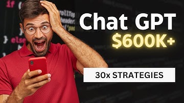 30 GENIUS Strategies to Make MONEY with AI/ChatGPT ($600K+)