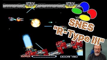 SNES Game Play, R-Type III: The Third Lightning