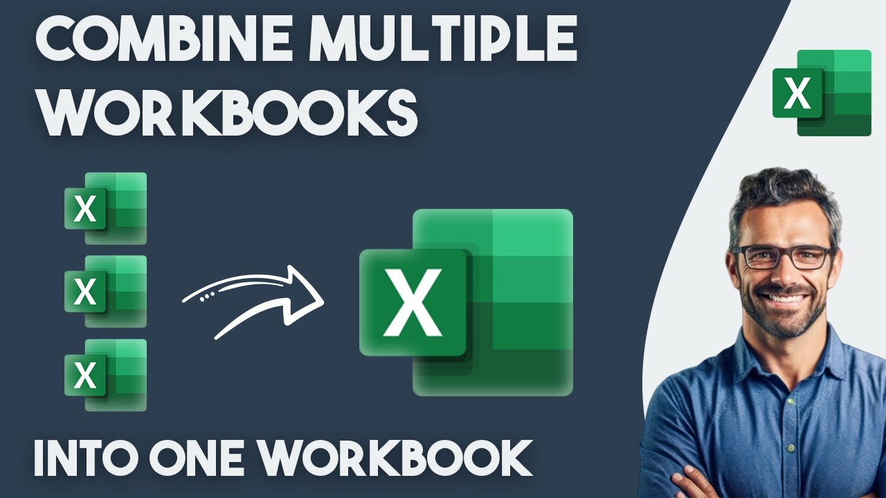 How to combine Multiple Workbooks into one Workbook in Excel