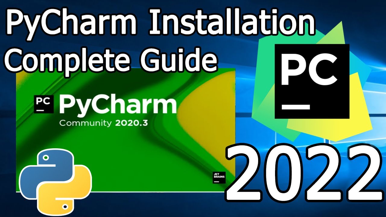 How To Install Pycharm Ide On Windows 10 [ 2022 Update ] Step By Step Guide For Python Projects