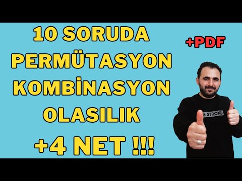 10 SORUDA Permütasyon Kombinasyon Olasılık +4 NET !!!!!!!