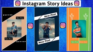 3 Creative Instagram Story Ideas | Instagram Story Ideas For New Post| Instagram Story Editing Trick