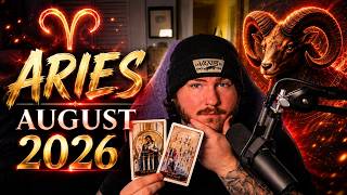 ARIES AUGUST 2026 The Stress Is Real But So Is Your Comeback