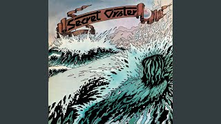 Vignette de la vidéo "Secret Oyster - Sea Son (Bonus Track)"
