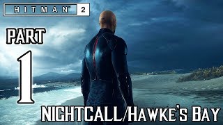 HITMAN 2 (2018) Walkthrough PART 1 (PS4 Pro) No Commentary @ 1440p (60ᶠᵖˢ) ✔