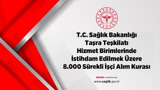 Tc Sağlık Bakanlığı 8000 Sürekli İşçi Alım Kurası 2 Gün 