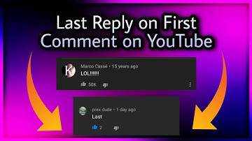 Last reply on first comment on YouTube |||||