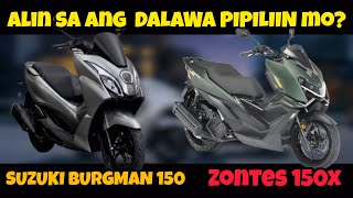 Suzuki Burgman 150 Talo Sa Zontes 150X?
