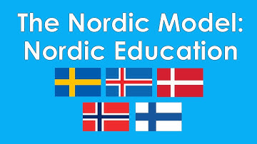 The Nordic Model: Introduction & Nordic Education | Trade School, Free College Tution, and More