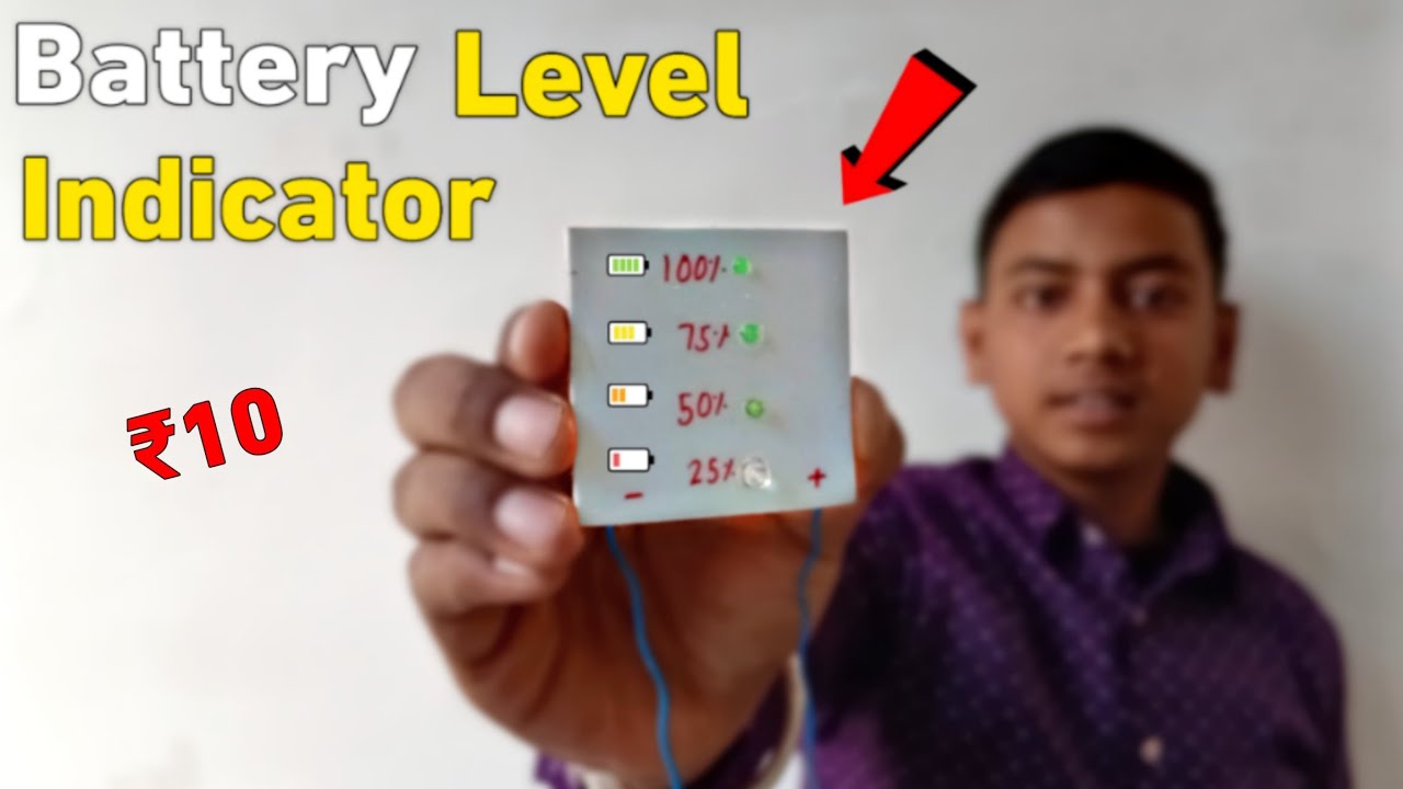 ₹10 मे बनाओ Battery Level Indicator || How to Make Battery Level ...