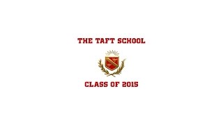 Taft 2015 Graduation Montage.