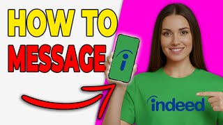 How To Message Employers On Indeed (Easy Tutorial)