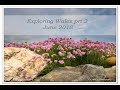 Landscape Photography | Exploring Wales day 2