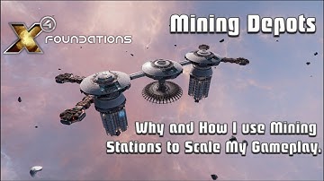 X4 8.0 | Mining Depot Guide:  Why and How I use Mining Stations