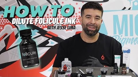 How to Dilute Folicule SMP INK w/ Jesse Lima | Scalp Micropigmentation Tutorial