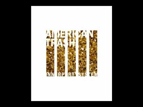 American Trash Video