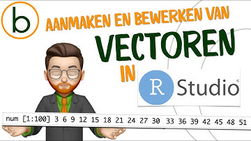 💻 Werken met vectoren in RStudio, zowel numerieke als niet-numerieke 🧑‍💻