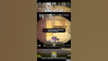 AVERAGE TWITCH CHAT #cs2 #csgo #counterstrike2