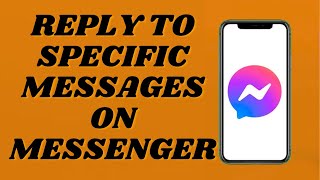 How To Reply To Specific Messages On Messenger | Easy Tutorial screenshot 4
