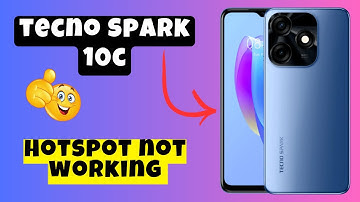 Hotspot not working Tecno Spark 10C || Hotspot problems solved || How to solve hotspot issues