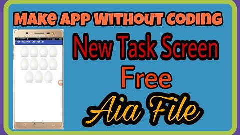 New Task Screen Ka Aia File Free