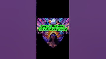 Egregores: The Invisible Entities Controlling Reality?