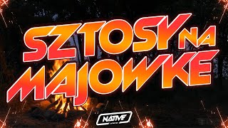 🤙 SZTOSY NA MAJÓWKĘ | KLUBOWE SZTOSY | MAJ 2023 | DJ NATIVE