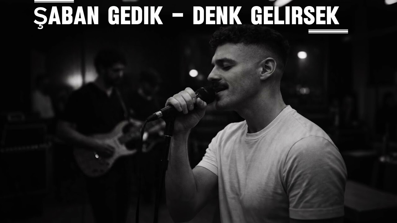 Download Şaban Gedik - Denk Gelirsek MP3