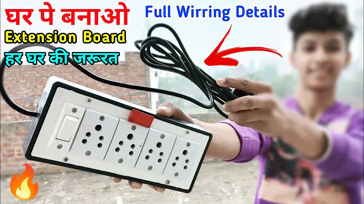 How to make Extension Board Using 4 Socket 1 Switch | Full Wirring | samar experiment