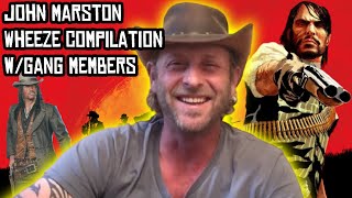 John Marston Wheeze/Laughing Compilation With Gang Members (Rob Wiethoff)