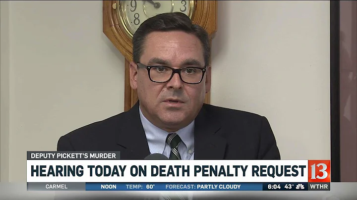 Death penalty hearing for Pickett murder suspect