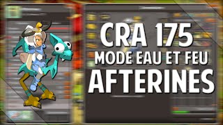 Dofus | PRÉSENTATION CRÂ 175 MODE EAU/FEU - Afterines !