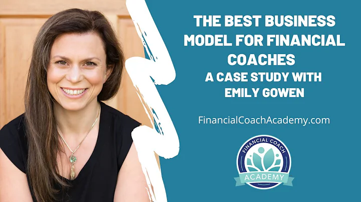The Best Business Model for Financial Coaches - A ...