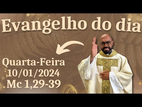 EVANGELHO DO DIA – 10/01/2024 - HOMILIA DIÁRIA – LITURGIA DE HOJE - EVANGELHO DE HOJE -PADRE GUSTAVO