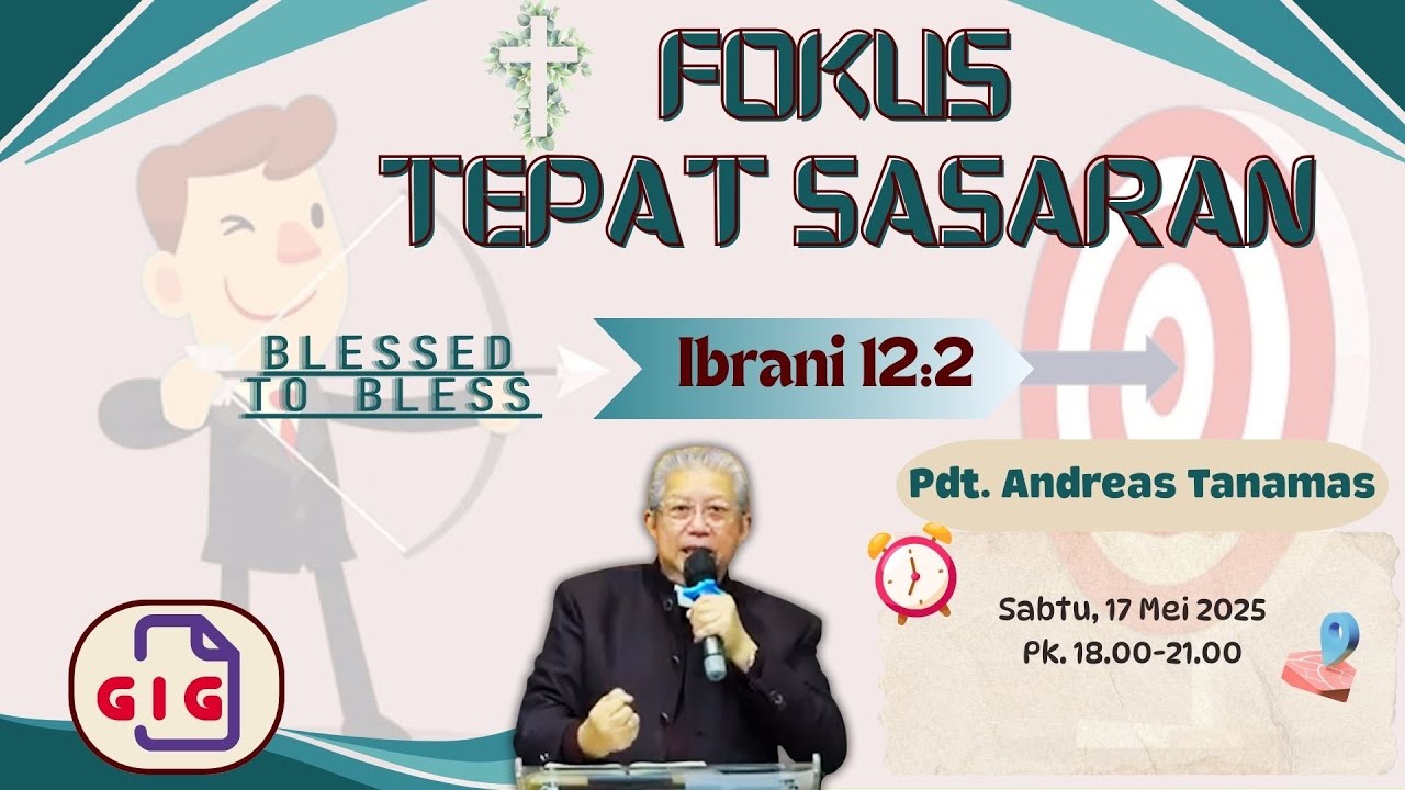 Pdt. Andreas Tanamas - F o k u s…Tepat Sasaran !! #godisgood #blessedtobless
