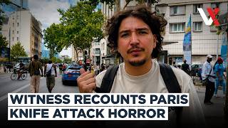Paris Knife Attack | Witness Describes Tackling Suspect After Stabbing | VERTEX