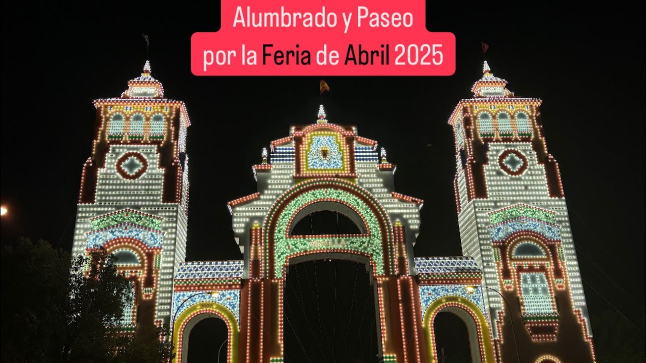 🛑 PODCAST Directo Alumbrado y Paseo por la Feria de Abril de Sevilla # ...