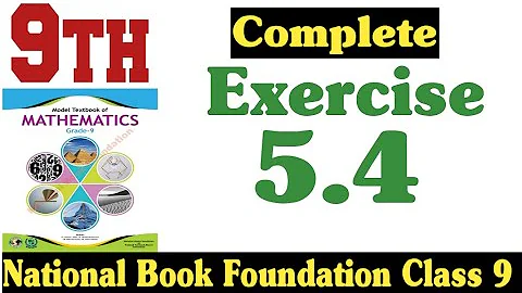class 9 maths chapter 5 exercise 5.4 | national book foundation class 9 maths | fazal academy