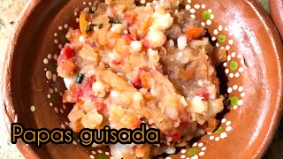Mexican style Potatoes | Papas Guisadasa