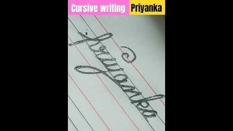 नाम प्रियंका का cursive writing name Priyanka
