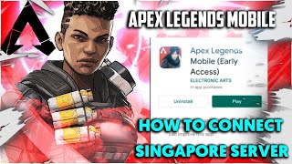 How to connect APEX LEGENDS MOBILE with Singapore server || screenshot 4